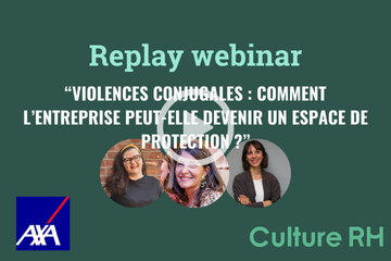 Violences conjugales : comment l’entreprise peut-elle devenir un espace de protection ?