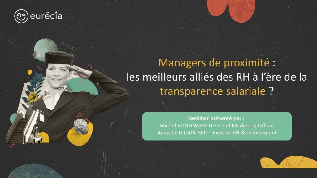 Managers de proximité : les meilleurs alliés des RH à l’ère de la transparence salariale